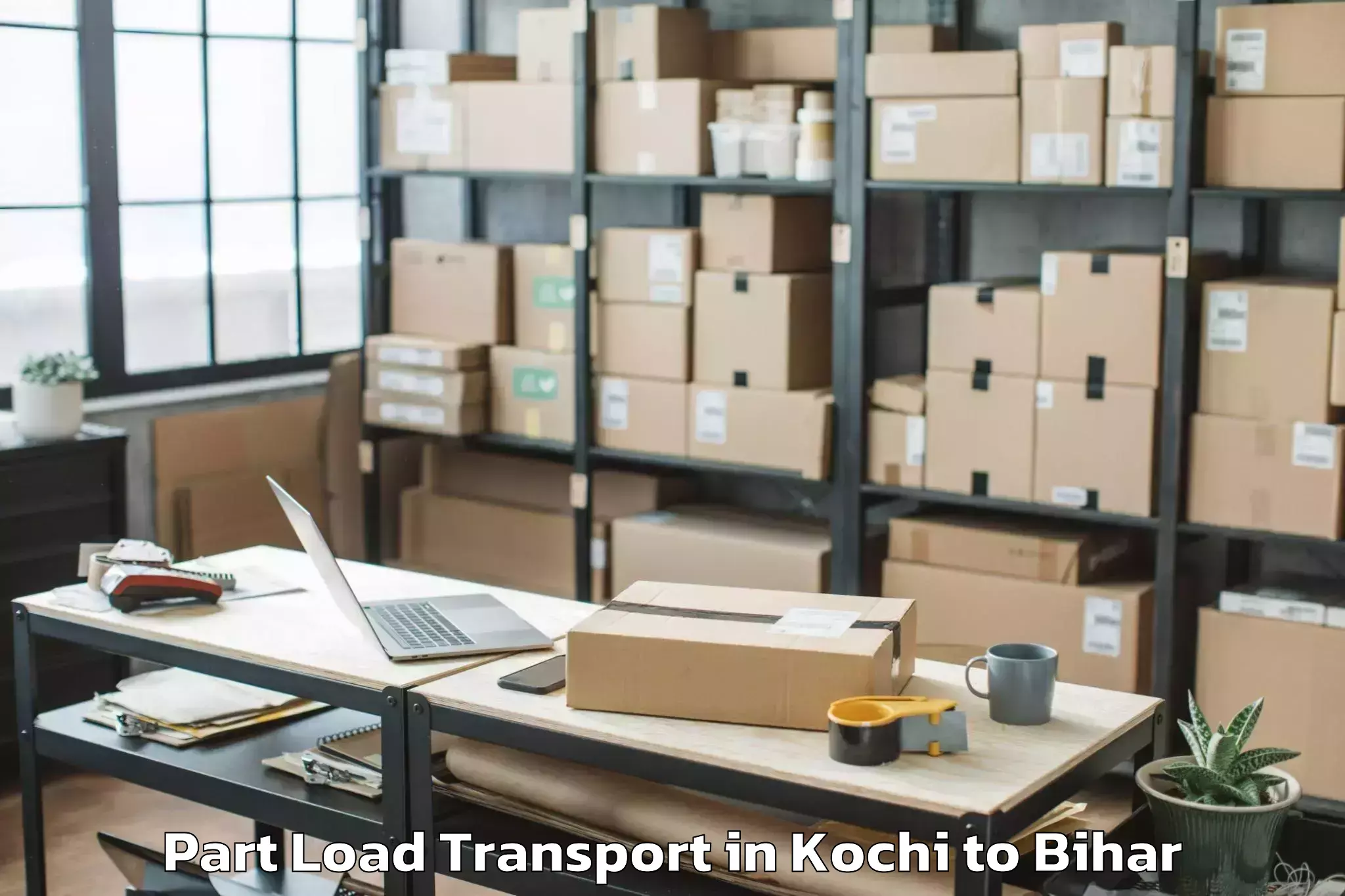 Get Kochi to Magadh University Bodh Gaya Part Load Transport